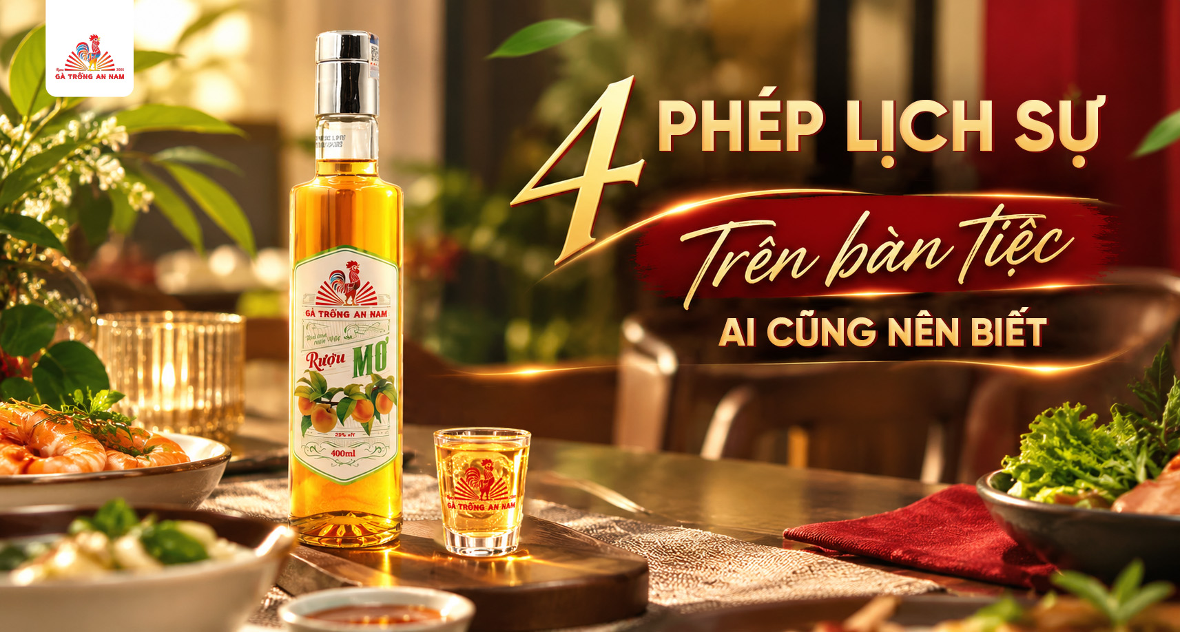 4 phép lịch sự trên bàn tiệc ai cũng nên biết